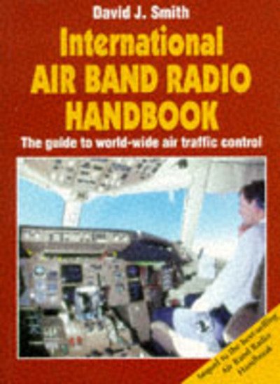 Cover for David J. Smith · International Air Band Radio Handbo (N/A)