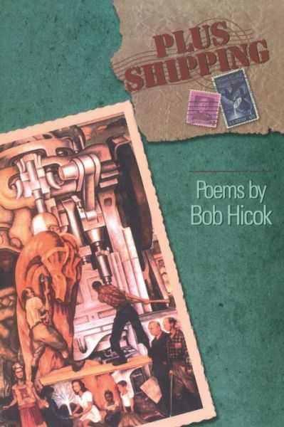 Cover for Bob Hicok · Plus Shipping - American Poets Continuum (Paperback Book) (1998)