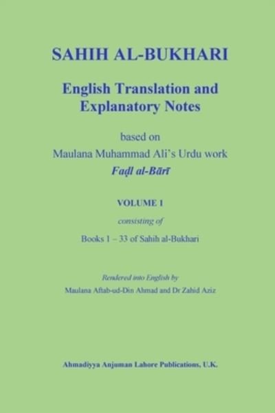 Sahih Al-Bukhari - Muhammad Ali - Livros - Ahmadiyya Anjuman Lahore Publications, U - 9781906109677 - 12 de julho de 2022