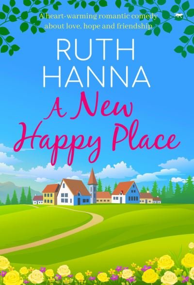 Cover for Ruth Hanna · A New Happy Place (Paperback Book) (2020)