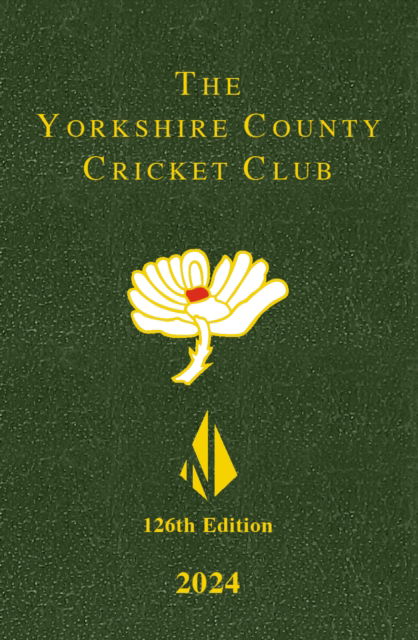 Cover for Yorkshire County Cricket Club · The Yorkshire County Cricket Yearbook 2024 (Hardcover Book) (2024)