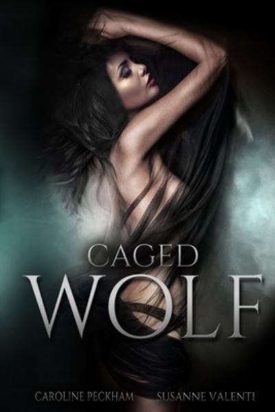 Cover for Caroline Peckham · Caged Wolf (Paperback Book) (2023)
