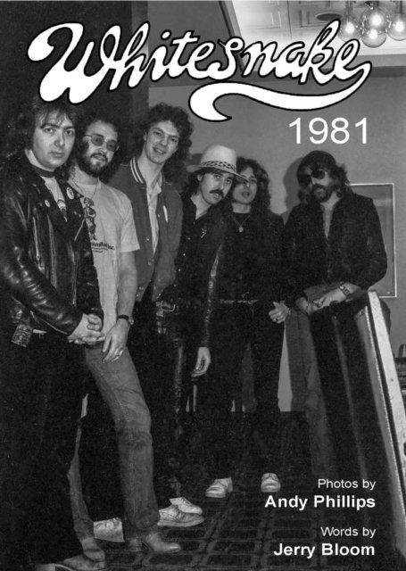 Whitesnake 1981 - Jerry Bloom - Livres - Wymer Publishing - 9781915246677 - 5 juillet 2024