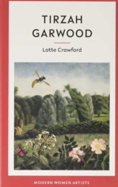 Cover for Lotte Crawford · Tirzah Garwood - Modern Women Artists (Hardcover Book) (2023)