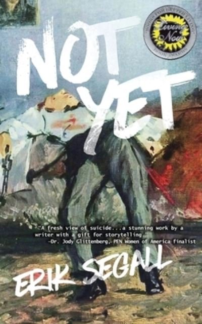 Cover for Erik Segall · Not Yet (Paperback Book) (2019)