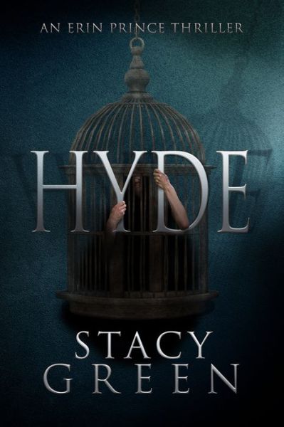 Cover for Stacy Green · Hyde (Paperback Book) (2021)