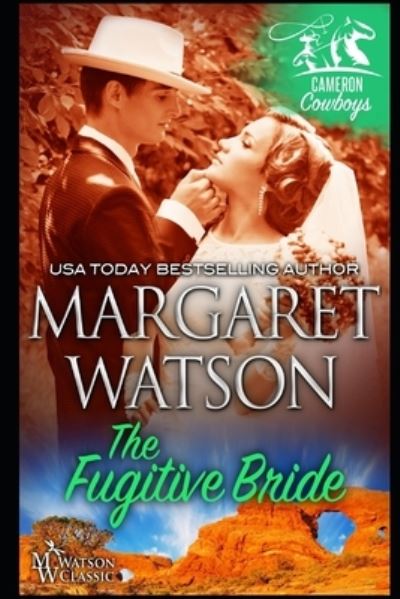 Cover for Margaret Watson · The Fugitive Bride (Paperback Book) (2019)