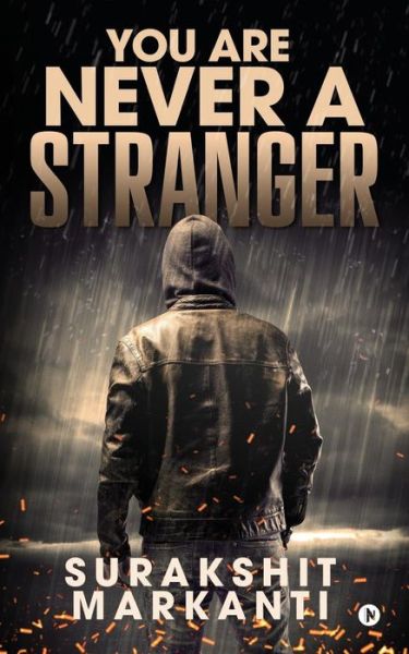 Cover for Surakshit Markanti · You Are Never a Stranger (Paperback Book) (2016)