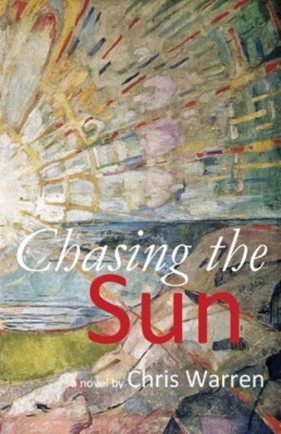 Cover for Chris Warren · Chasing the Sun (Book) (2022)