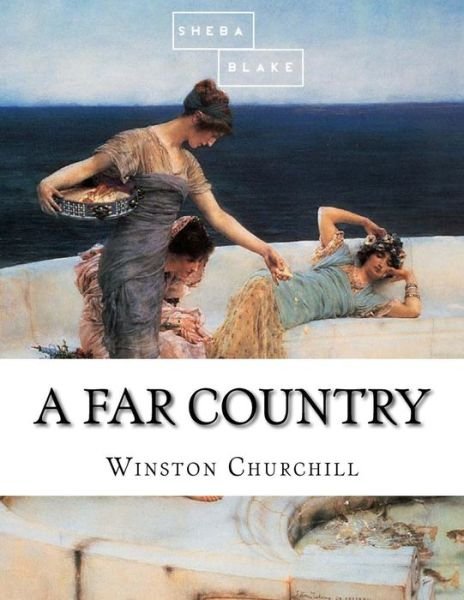 Cover for Sheba Blake · A Far Country (Taschenbuch) (2017)