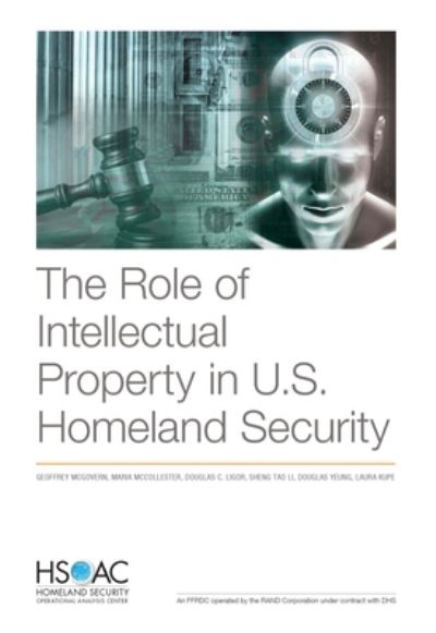 Cover for Geoffrey McGovern · The Role of Intellectual Property in U.S. Homeland Security (Paperback Bog) (2021)