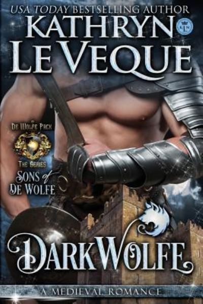 DarkWolfe - Kathryn Le Veque - Książki - CreateSpace Independent Publishing Platf - 9781978012677 - 16 października 2017