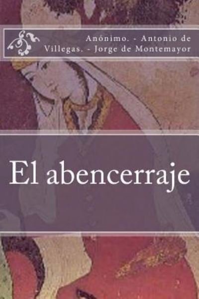 Cover for Anonimo · El Abencerraje (Paperback Book) (2017)