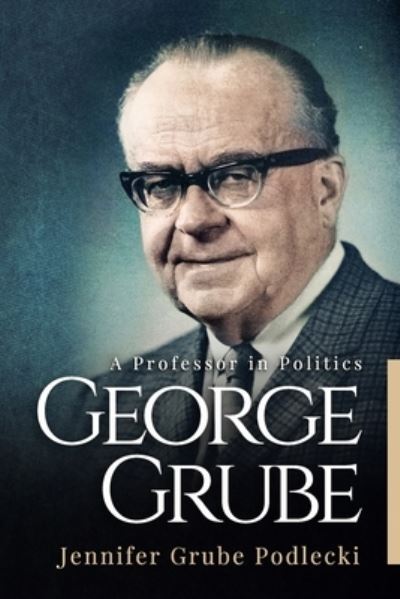 Cover for Jennifer Grube Podlecki · George Grube (Paperback Book) (2021)