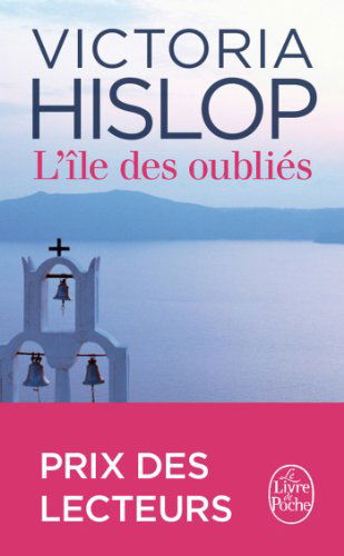 Cover for Victoria Hislop · L'ile des oublies (Paperback Bog) [French edition] (2013)