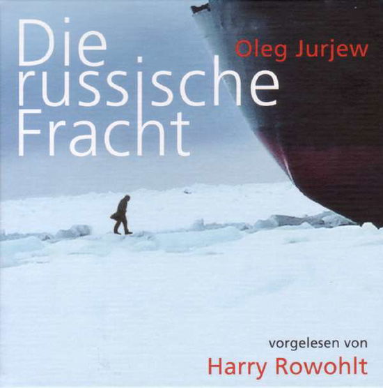 Cover for Harry Rowohlt · Die Russische Fracht (Book) (2011)