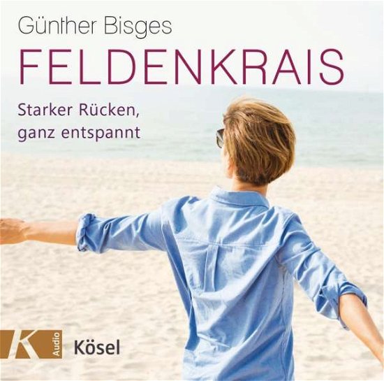 Feldenkrais, CDA - Bisges - Bücher - Penguin Random House Verlagsgruppe GmbH - 9783466458677 - 