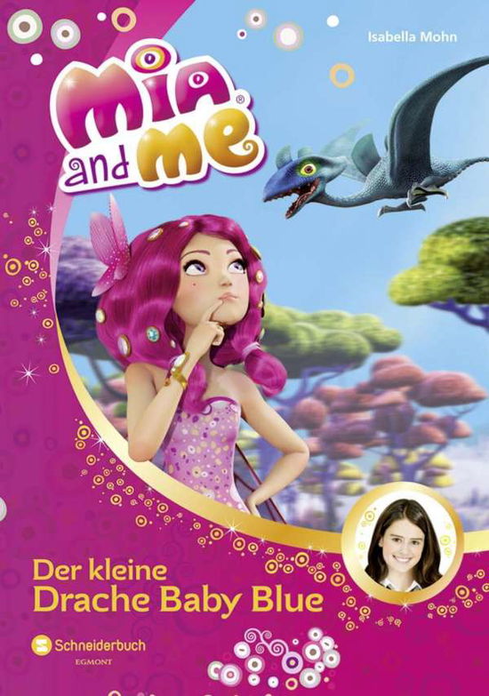 Cover for Mohn · Mia and me - Der kleine Drache Bab (Book)