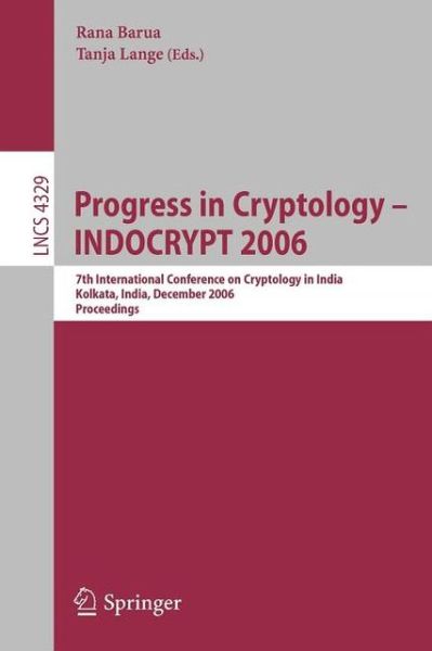 Cover for Rolf Isermann · Progress in Cryptology - Indocrypt 2006: 7th International Conference on Cryptology in India Kolkata, India, December 11-13, 2006 Proceedings - Lecture Notes in Computer Science (Paperback Book) (2006)