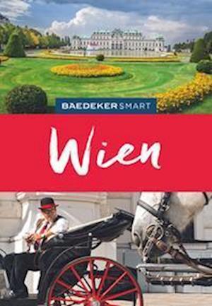 Cover for Walter M. Weiss · Baedeker SMART Reiseführer Wien (Buch) (2023)