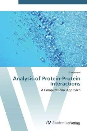 Cover for Ansari · Analysis of Protein-Protein Inte (Book)