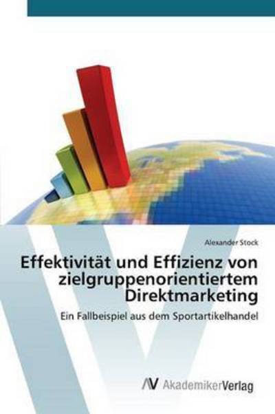 Cover for Stock · Effektivität und Effizienz von zi (Book) (2008)