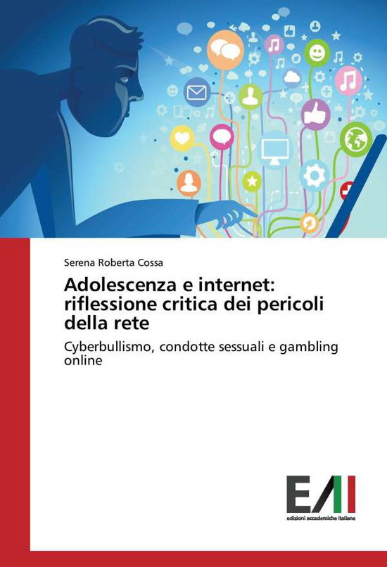 Cover for Cossa · Adolescenza e internet: riflessio (Book)