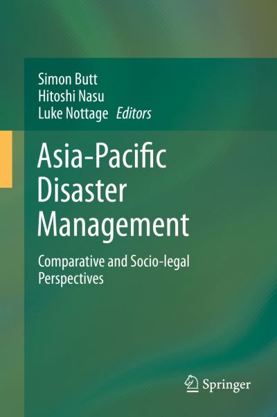 Cover for Simon Butt · Asia-Pacific Disaster Management: Comparative and Socio-legal Perspectives (Hardcover Book) [2014 edition] (2013)