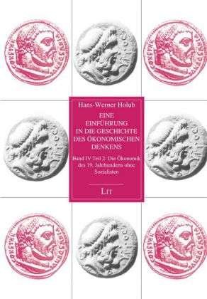 Cover for Holub · Einführ.Gesch.d.ökon.Denkens.4/2 (Book)