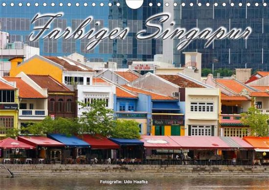 Cover for Haafke · Farbiges Singapur (Wandkalender (Bok)