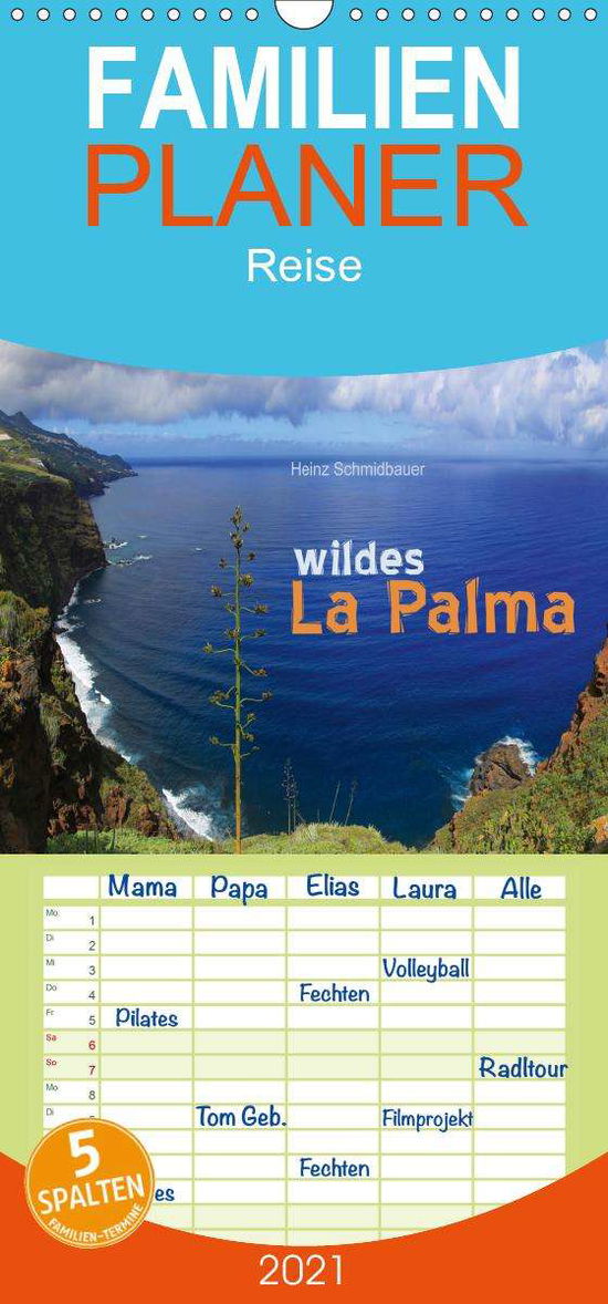 Wildes La Palma - Familienp - Schmidbauer - Książki -  - 9783672208677 - 