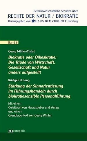 Cover for Jung · Biokratie oder Oikoskratie (Book)