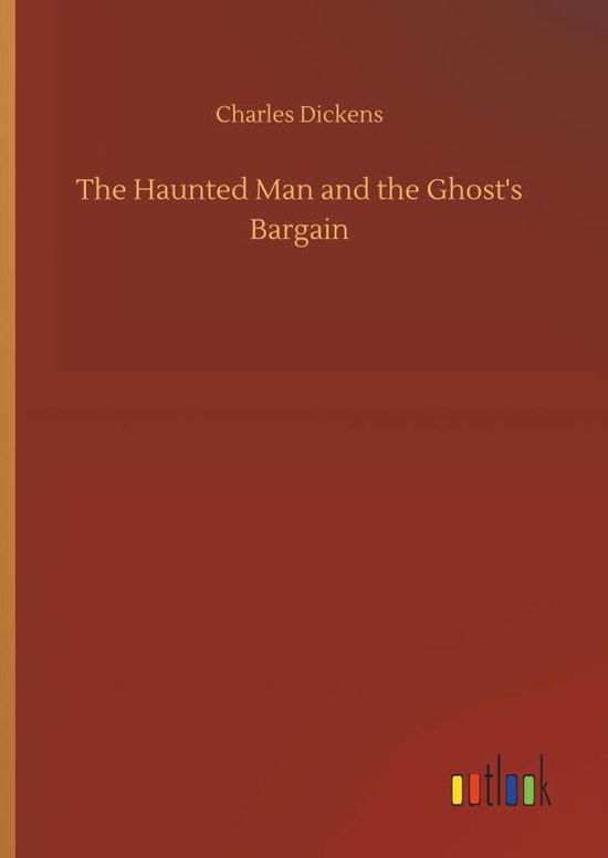 Cover for Dickens · The Haunted Man and the Ghost's (Bok) (2019)