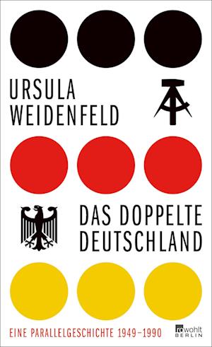 Cover for Ursula Weidenfeld · Das Doppelte Deutschland (Book)