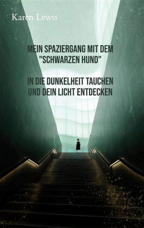 Cover for Lewis · Mein Spaziergang mit dem &quot;Schwarz (Buch)