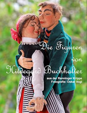 Cover for Oskar Vogl · Die Figuren von Hildegard Buchhalter (Paperback Book) (2021)