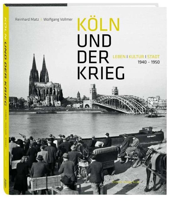Cover for Matz · Köln und der Krieg (Buch)