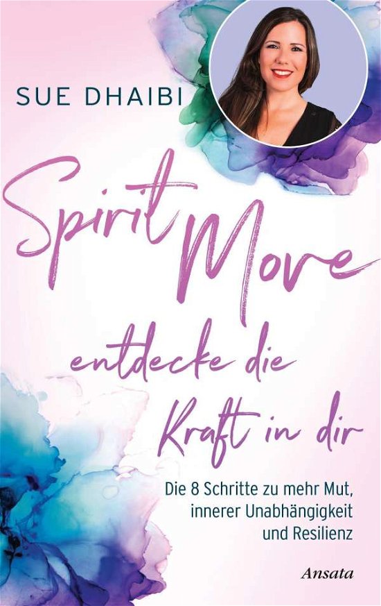 Cover for Dhaibi · Spirit Move - Entdecke die Kraft (Buch)