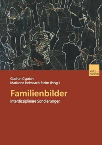Cover for Gudrun Cyprian · Familienbilder: Interdisziplinare Sondierungen (Paperback Book) [2003 edition] (2003)