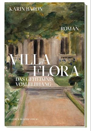 Cover for Karin Baron · Villa Flora (Book) (2024)