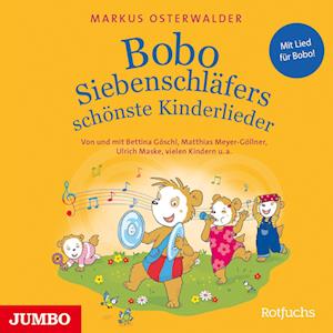 Cover for Markus Osterwalder · Bobo Siebenschläfers schönste Kinderlieder (Audiobook (CD)) (2024)