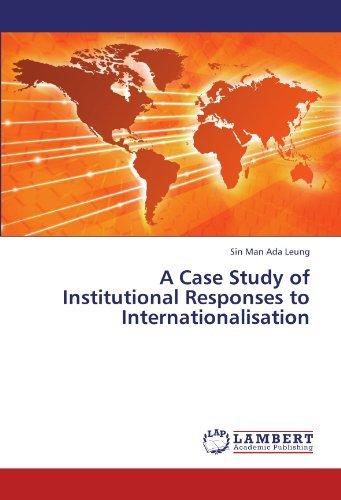 Cover for Sin Man Ada Leung · A Case Study of Institutional Responses to Internationalisation (Paperback Bog) (2011)