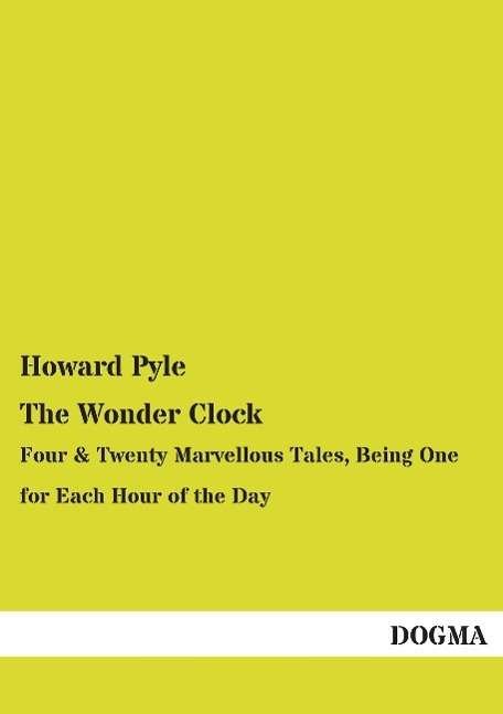 Cover for Pyle · The Wonder Clock (Buch)