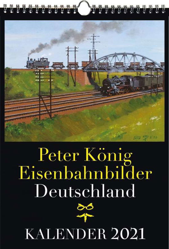 Cover for Koenig · Eisenbahnbilder Deutschland 2021 (Book)