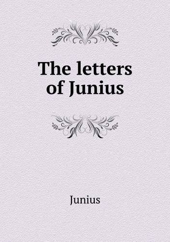 Cover for Junius · The Letters of Junius (Paperback Bog) (2013)