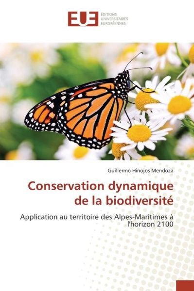 Cover for Hinojos Mendoza Guillermo · Conservation Dynamique De La Biodiversite (Paperback Book) (2018)