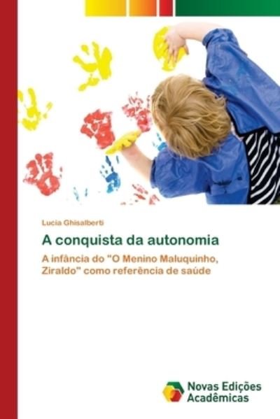 Cover for Ghisalberti · A conquista da autonomia (Book) (2018)