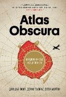 Cover for Joshua Foer · Atlas Obscura: An Explorer's Guide to the World's Hidden Wonders (Innbunden bok) (2019)