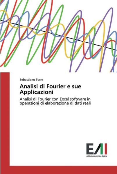 Cover for Torre · Analisi di Fourier e sue Applicaz (Book) (2020)