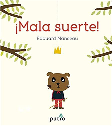 Cover for Édouard Manceau · ¡Mala Suerte! (Book) (2020)